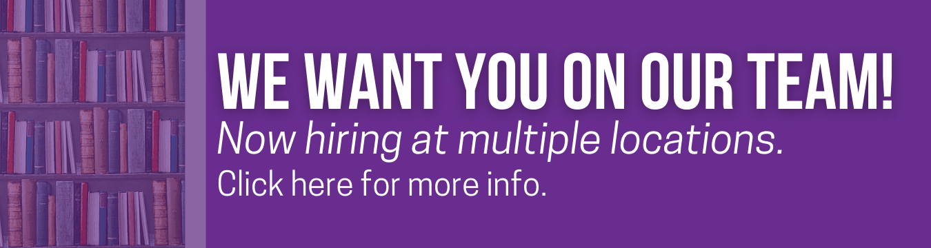 Now hiring at multiple locations. Click here for more information.
